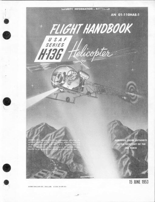 Flight Manual for the Bell Model 47 TH-13 OH-13 HTL HUL