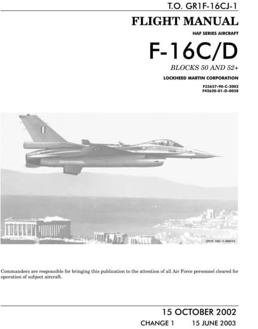 Flight Manual for the General Dynamics Lockheed Martin F-16 Fighting Falcon