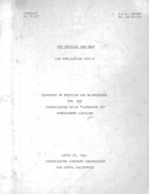 Flight Manual for the Consolidated B-24 LB-30 C-87 RY-3 Liberator