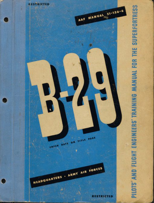 Flight Manual for the Boeing B-29 SuperFortress