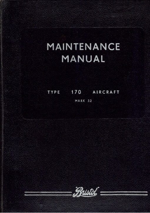 Flight Manual for the Bristol 170 Freighter