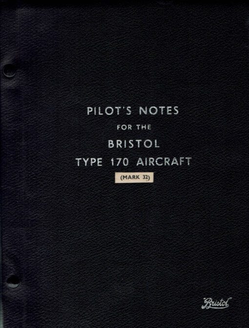 Flight Manual for the Bristol 170 Freighter