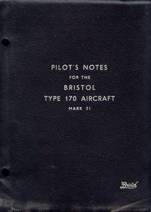 Flight Manual for the Bristol 170 Freighter