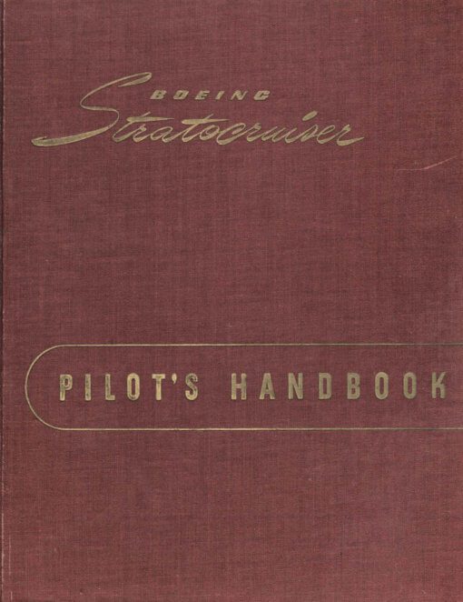 Flight Manual for the Boeing 377 Stratocruiser