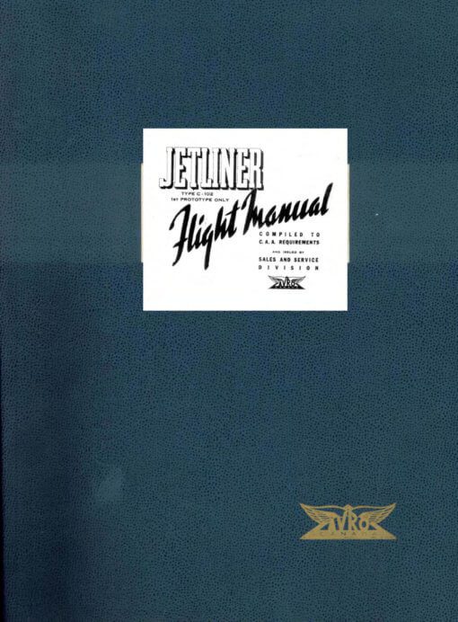 Flight Manual for the Avro Canada C.102 Jetliner