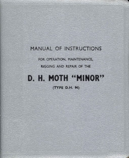 Flight Manual Pilots Notes for the De Havilland DH94 Moth Minor