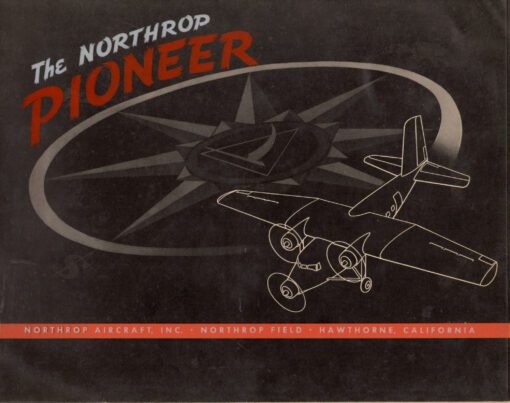 flight manual and maintenance manual for the Northrop YC-125 Raider and Northrop Pioneer trimotor