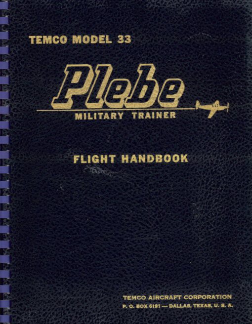 Flight Manual for the Temco Model 33 Plebe and Model 58
