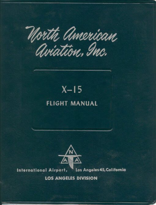 Flight Manual for the North American X-15