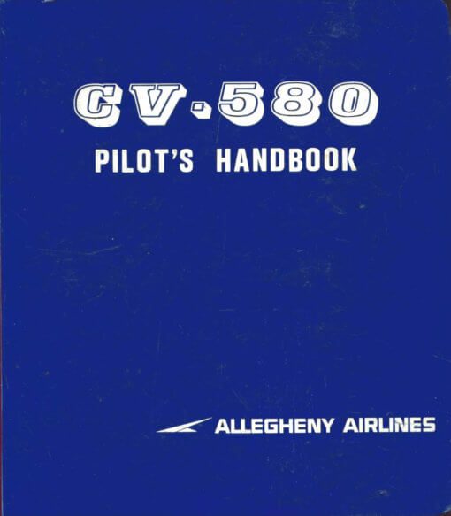 Flight Manual for the Convair T-29 C-131 240 340 440 540 580 Cosmopolitan