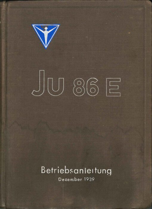 Flight Manual for the Junkers Ju86