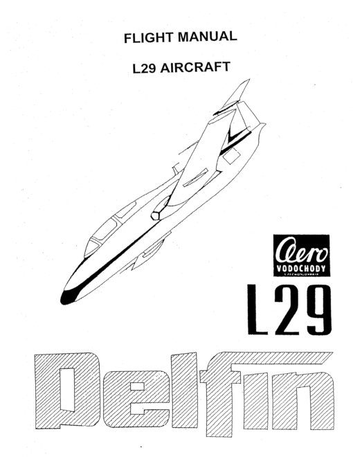 Flight Manual for the Aero Vodochody L29 Delphin