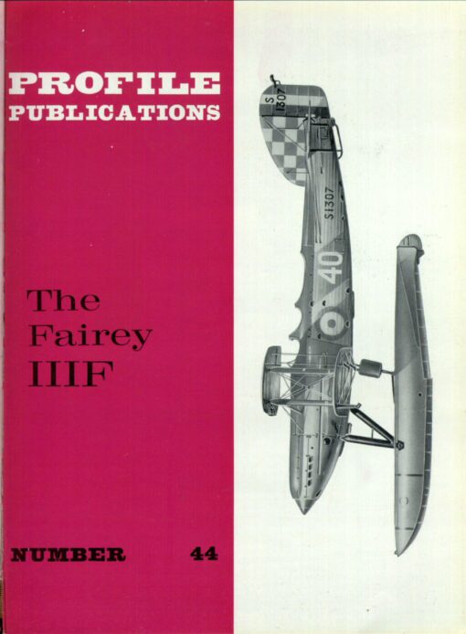 Pilots Notes Flight Manual for the Fairey IIIF