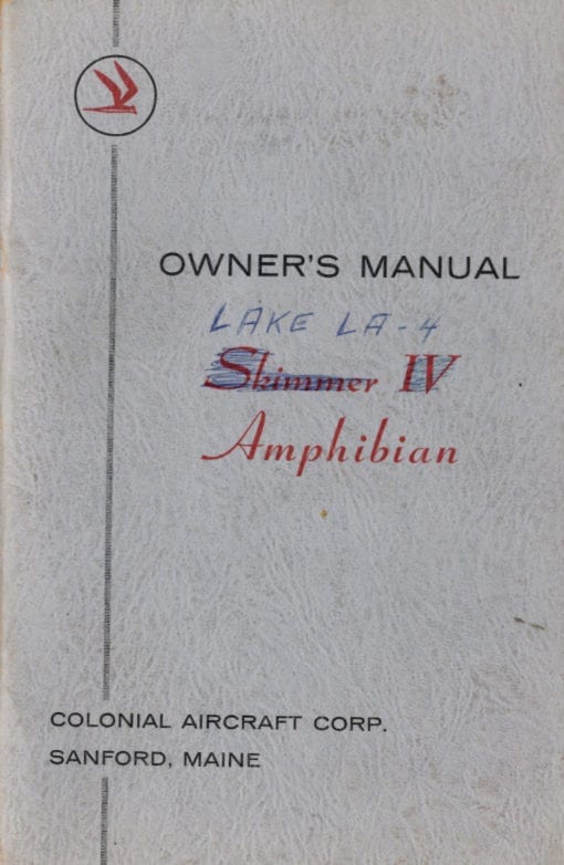 Flight Manual for the Lake Buccaneer (Colonial Skimmer)