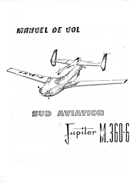 Flight Manual for the Sud Aviation Moynet M.360 Jupiter