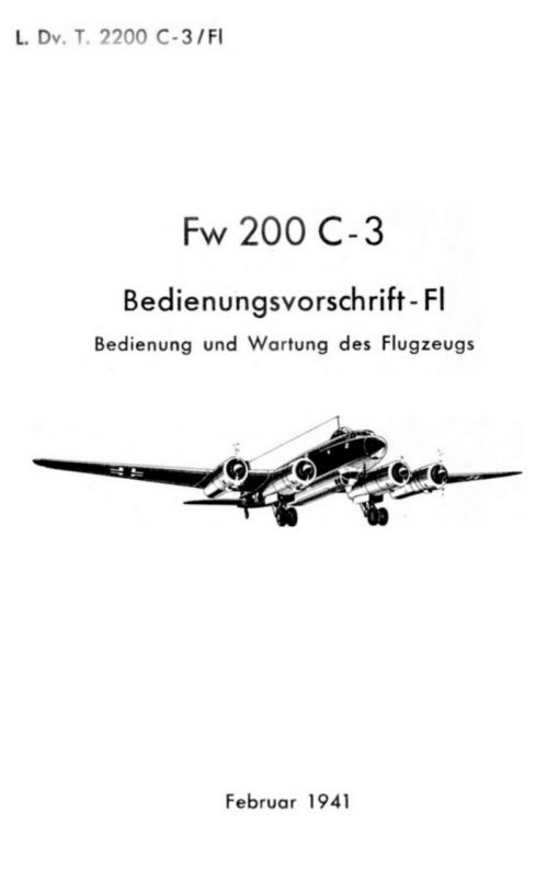 Flight Manual for the Focke-Wulf Fw200 Condor