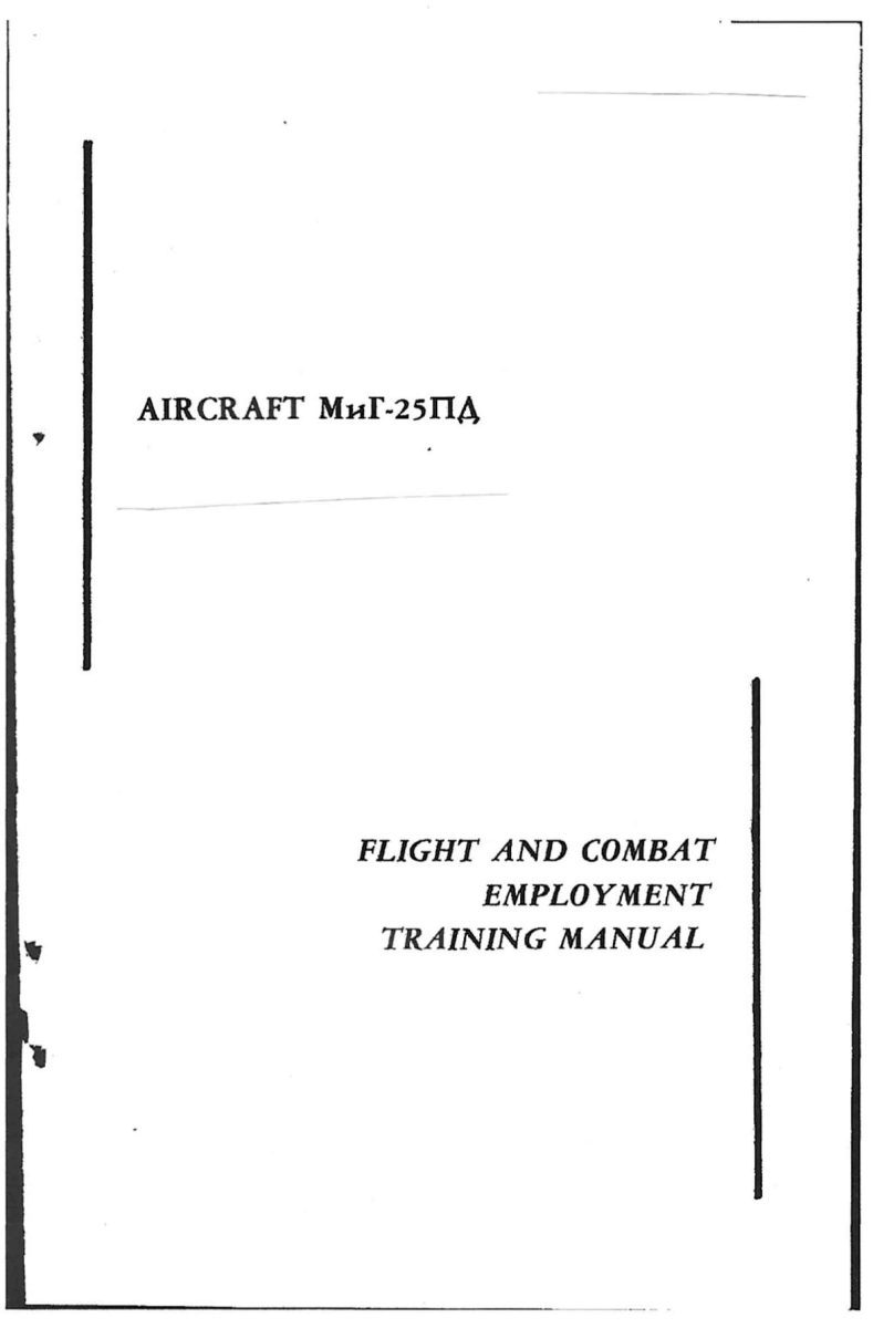 Flight Manual for the MIG-25 Foxbat